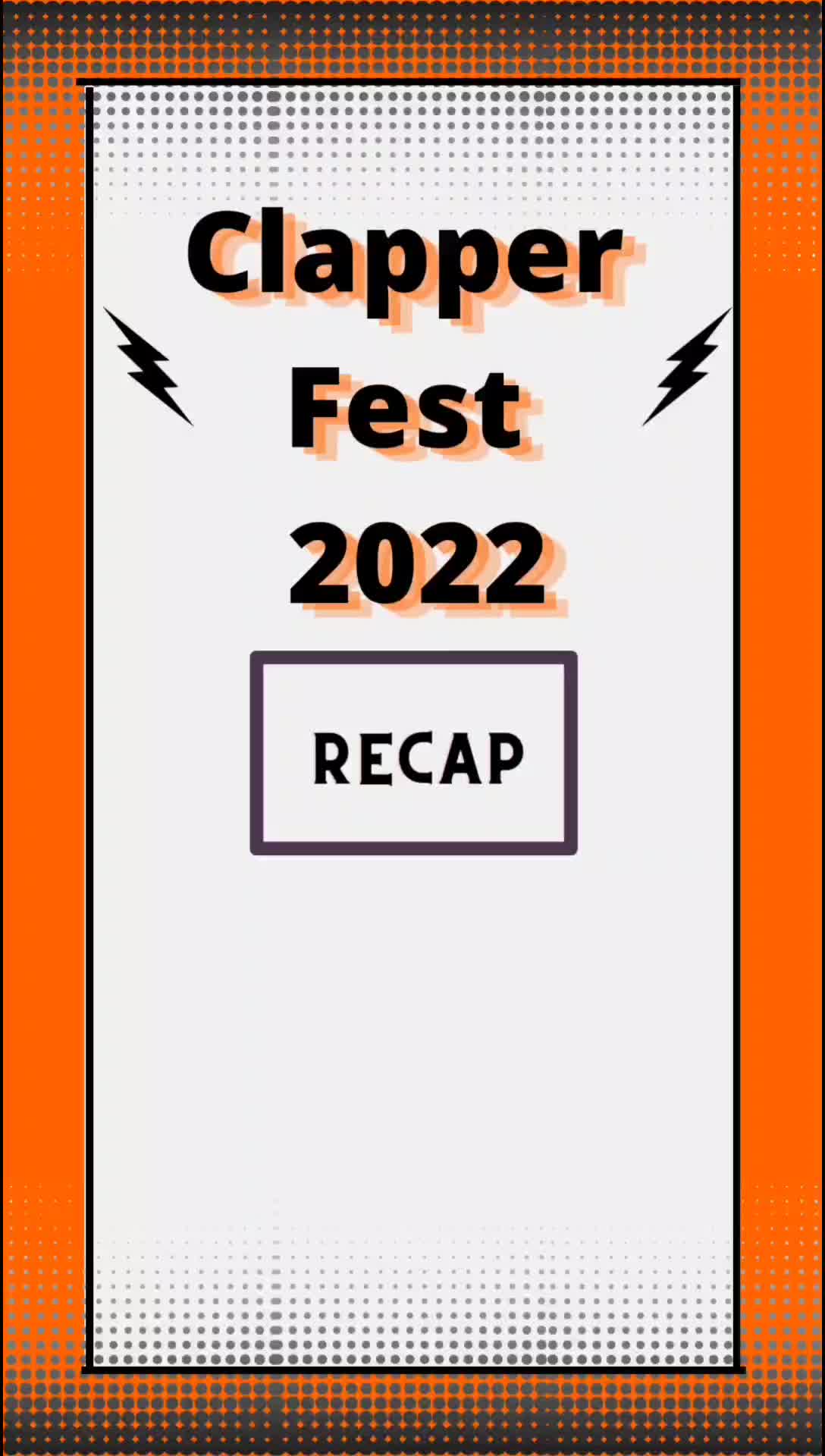 ⚡️Clapper Fest 2022 Recap⚡️ #Recap #ClapperFest - Clapper